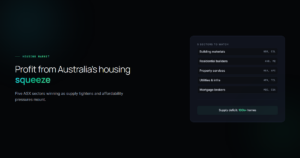 Profit from Australia's housing squeeze hero graphic listing 5 ASX sectors including building materials, builders, property services, utilities and mortgage brokers